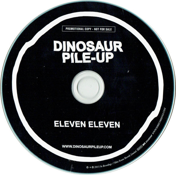 Dinosaur Pile-Up : Eleven Eleven (CDr, Album, Promo)