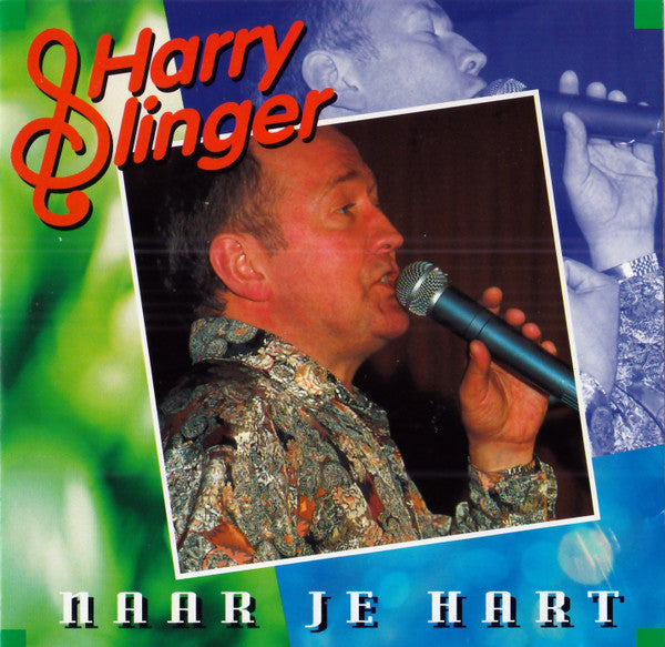 Harry Slinger : Naar Je Hart (CD, Album)