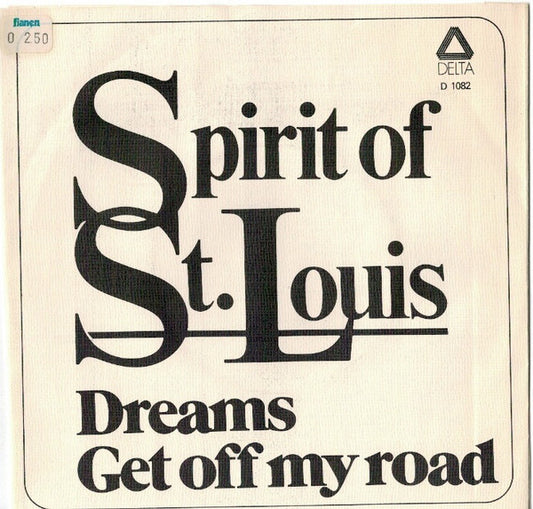 Spirit Of St. Louis : Dreams (7", Single)