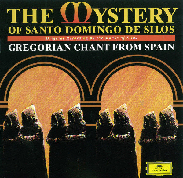 Coro De Monjes Del Monasterio De Santo Domingo De Silos : The Mystery Of Santo Domingo De Silos: Gregorian Chant From Spain (CD, Album, RE)