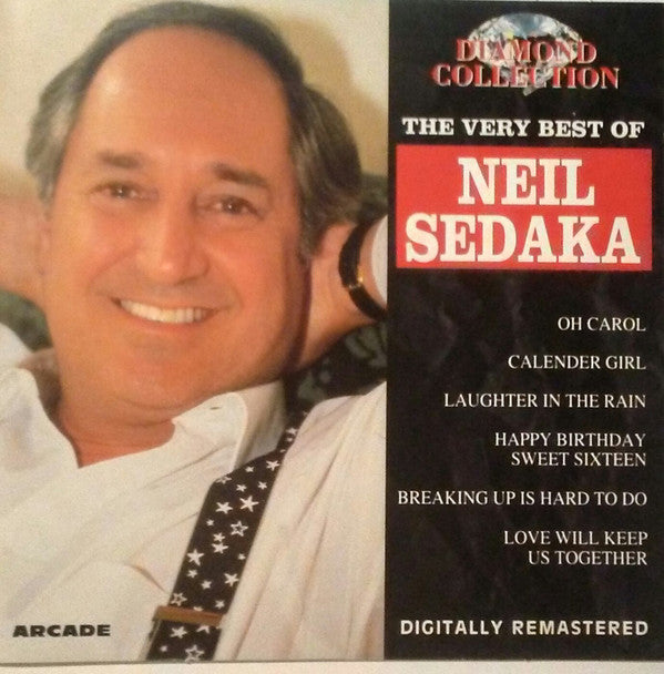 Neil Sedaka : The Very Best Of Neil Sedaka (CD, Comp)