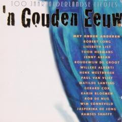 Various : 'n Gouden Eeuw: 100 Jaar Nederlandse Liedjes (2xCD, Comp)