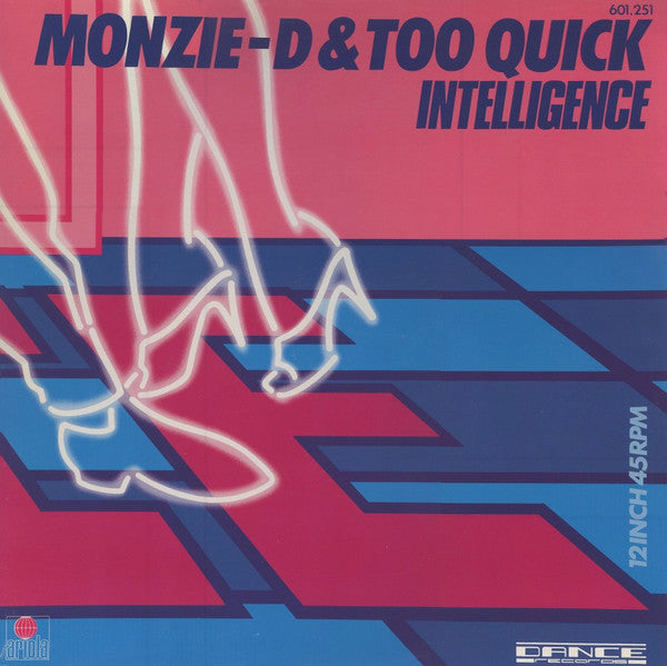 Monzie D And Too Quick : Intelligence (12")