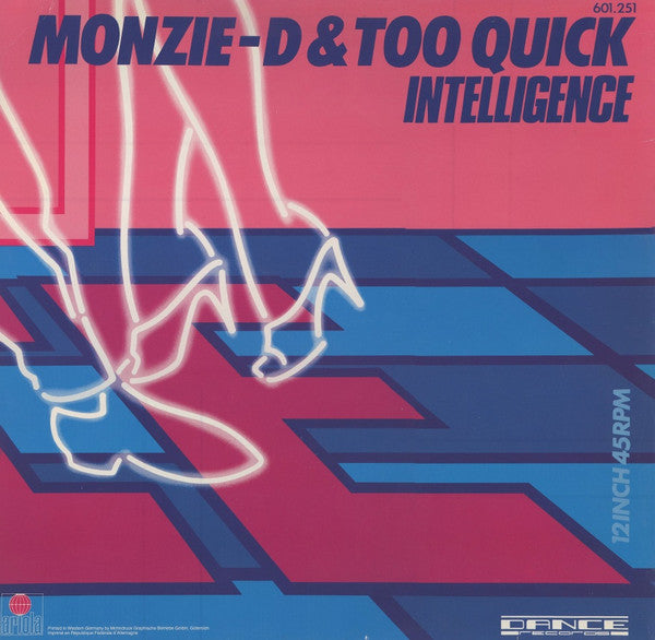 Monzie D And Too Quick : Intelligence (12")