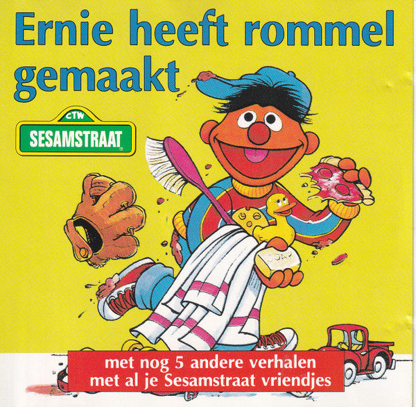 Sesamstraat : Ernie Heeft Rommel Gemaakt (CD, Album)