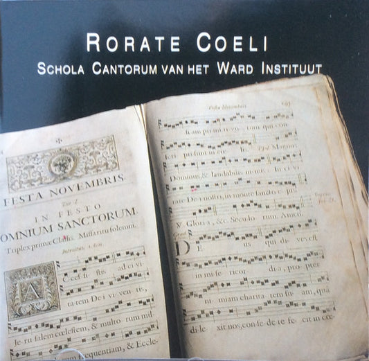Louis Krekelberg, Schola Cantorum Ward Instituut Roermond : Rorate Coeli (CD, Album)