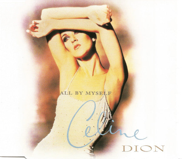 Céline Dion : All By Myself (CD, Maxi)