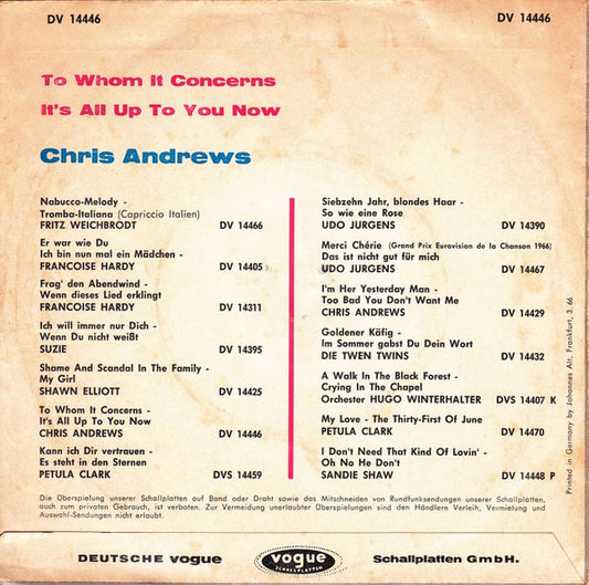 Chris Andrews (3) : To Whom It Concerns (7", Single)