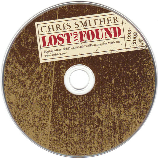 Chris Smither : Lost And Found - 1993-2003 (CD, Comp)