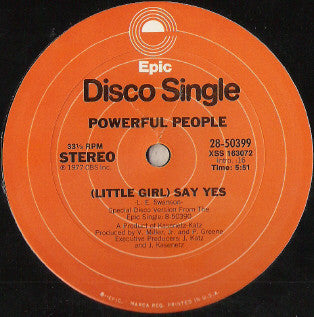 Powerful People : (Little Girl) Say Yes / Can't Shake My Love (12")