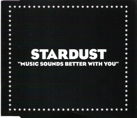 Stardust : Music Sounds Better With You (CD, Single)