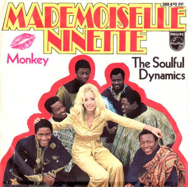 Soulful Dynamics : Mademoiselle Ninette (7", Single, Mono)