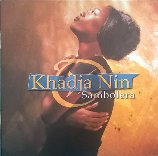 Khadja Nin : Sambolera (CD, Album)
