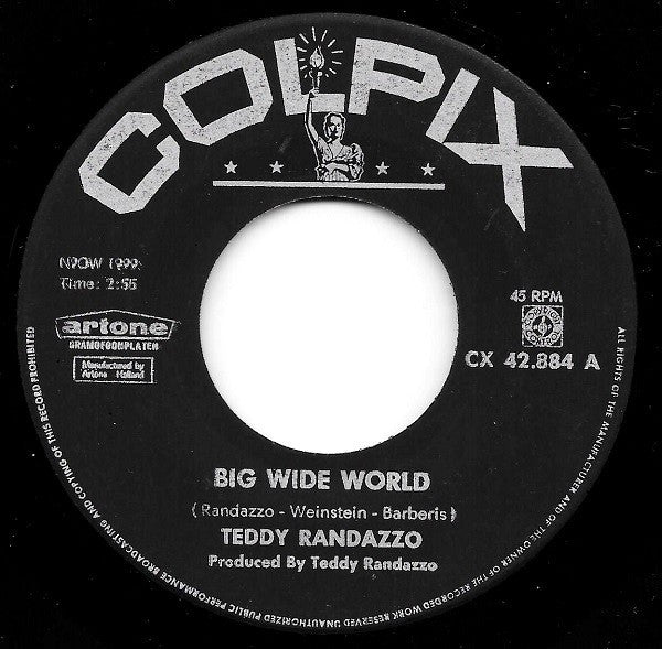 Teddy Randazzo : Big Wide World (7", Single)