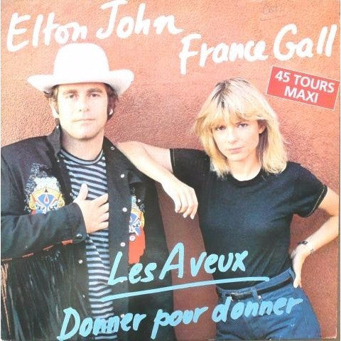 Elton John & France Gall : Les Aveux (12", Maxi)