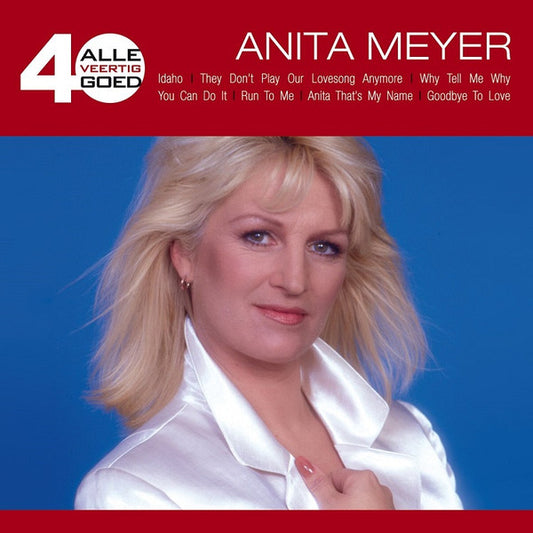 Anita Meyer : Alle 40 Goed (2xCD, Comp)