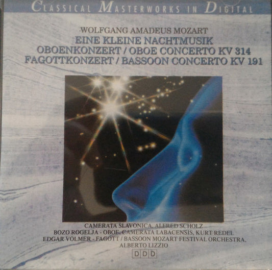 Wolfgang Amadeus Mozart - Alfred Scholz, Camerata Slavonica, Božo Rogelja, Camerata Labacensis, Kurt Redel, Edgar Volmer, Mozart Festival Orchestra (2), Alberto Lizzio : Eine Kleine Nachtmusik / Oboenkonzert = Oboe Concerto KV 314 / Fagottkonzert = Bassoon Concerto KV 191 (CD, Comp)