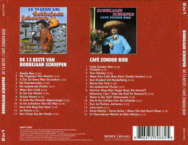 Bobbejaan Schoepen : De 13 Beste / Café Zonder Bier (2xCD, Comp, RE)