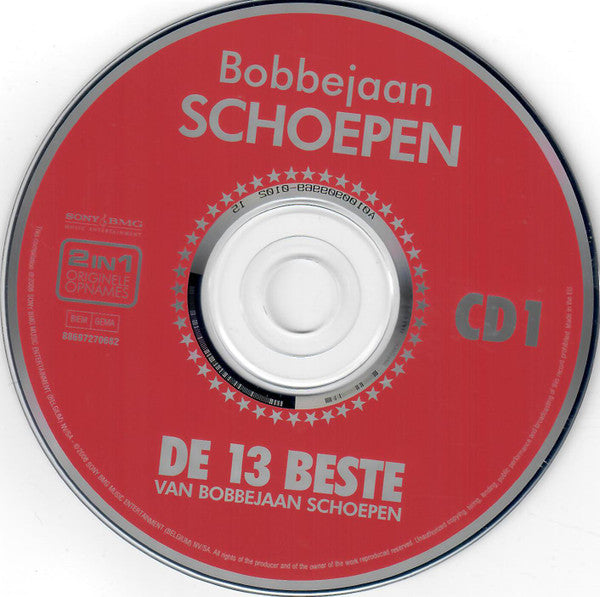 Bobbejaan Schoepen : De 13 Beste / Café Zonder Bier (2xCD, Comp, RE)
