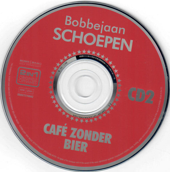 Bobbejaan Schoepen : De 13 Beste / Café Zonder Bier (2xCD, Comp, RE)