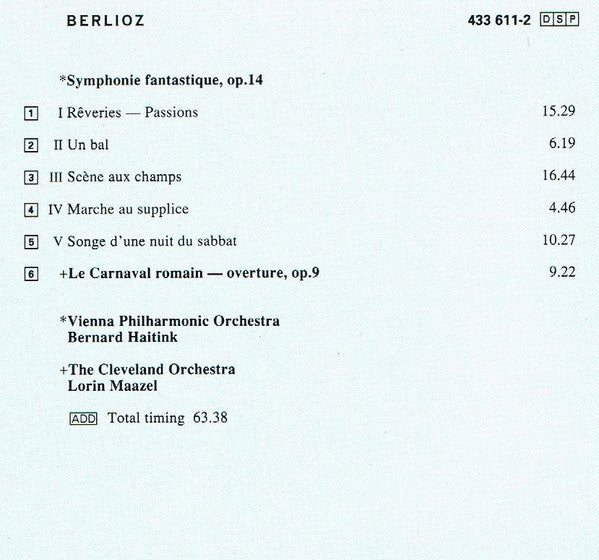 Hector Berlioz, Wiener Philharmoniker con. Bernard Haitink : Symphonie Fantastique / Overture "Roman Carnival" (CD, RM)