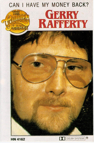 Gerry Rafferty : Can I Have My Money Back? (Cass, Comp)