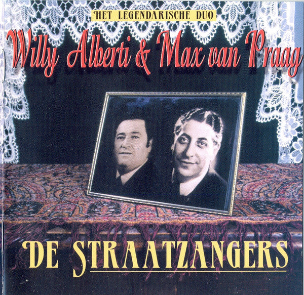 Willy Alberti & Max van Praag : De Straatzangers : Het Legendarische Duo (Het Complete Werk - 43 Onvergetelijke Levensliedjes) (2xCD, Comp)
