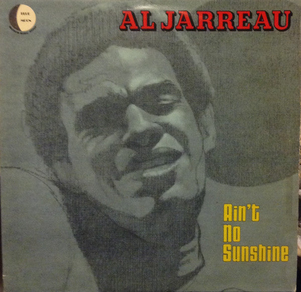 Al Jarreau : Ain't No Sunshine (LP, Album)