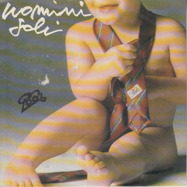 Pooh : Uomini Soli (7", Single)
