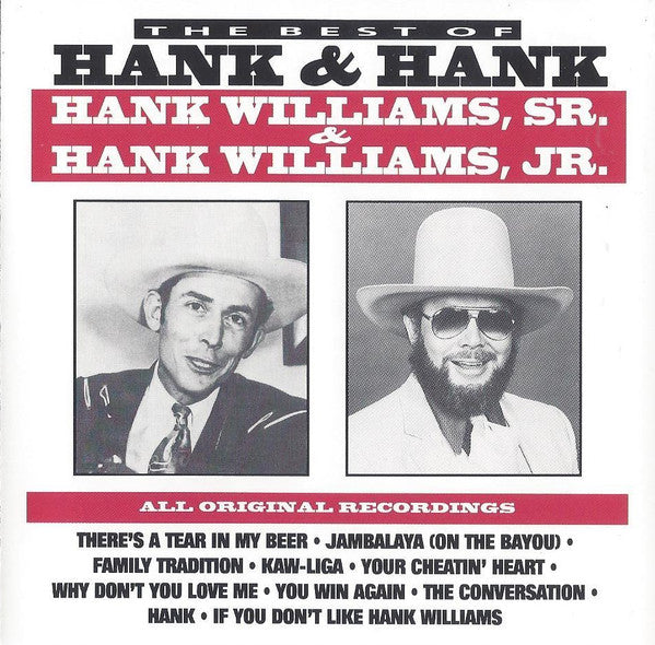 Hank Williams & Hank Williams Jr. : The Best Of Hank & Hank (CD, Comp)
