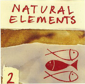 Various : Natural Elements 2 (CD, Mixed)