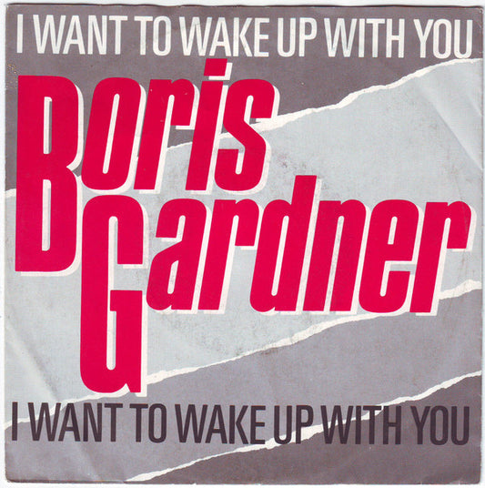 Boris Gardiner : I Want To Wake Up With You (7", Single)