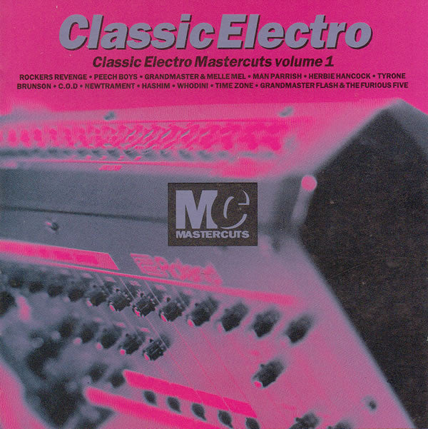 Various : Classic Electro Mastercuts Volume 1 (CD, Comp)