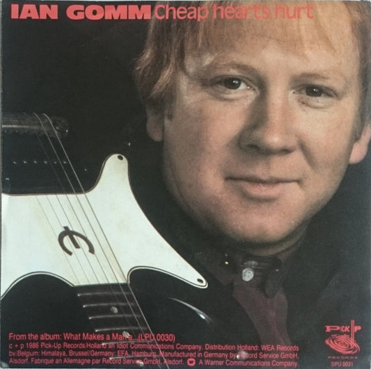 Ian Gomm : Cheap Hearts Hurt (7", Single)