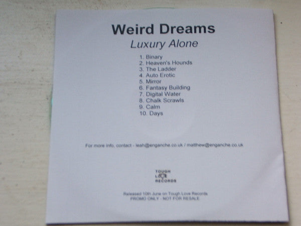 Weird Dreams : Luxury Alone (CDr, Album, Promo)