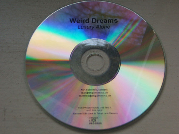 Weird Dreams : Luxury Alone (CDr, Album, Promo)