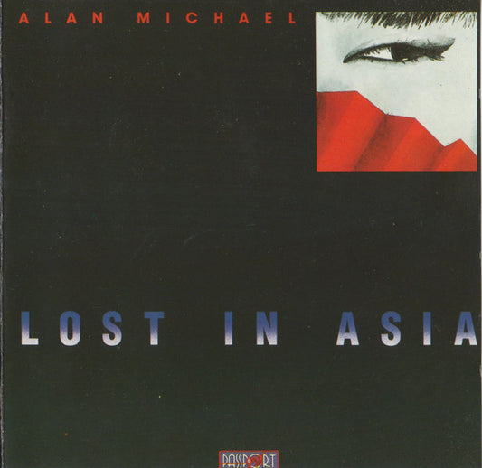 Alan Michael (2) : Lost In Asia (CD, Album)