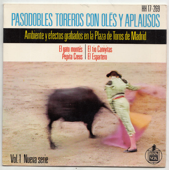Banda Taurina : Pasodobles Toreros Con Olés Y Aplausos - Vol. 1 Nueva Serie (7", EP)