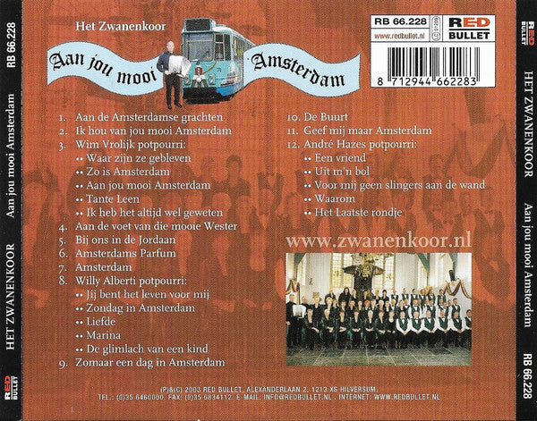 Het Zwanenkoor : Aan Jou Mooi Amsterdam (CD, Album)