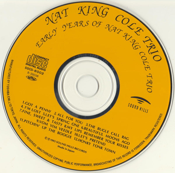 The Nat King Cole Trio : Early Years Of Nat King Cole Trio  (CD, Comp)
