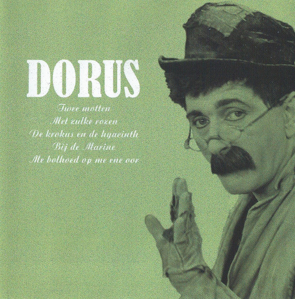 Dorus : Mooi Was Die Tijd (CD, Comp, RE, RM)