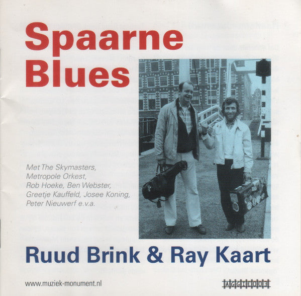Ruud Brink, Ray Kaart : Spaarne Blues (CD, Comp)