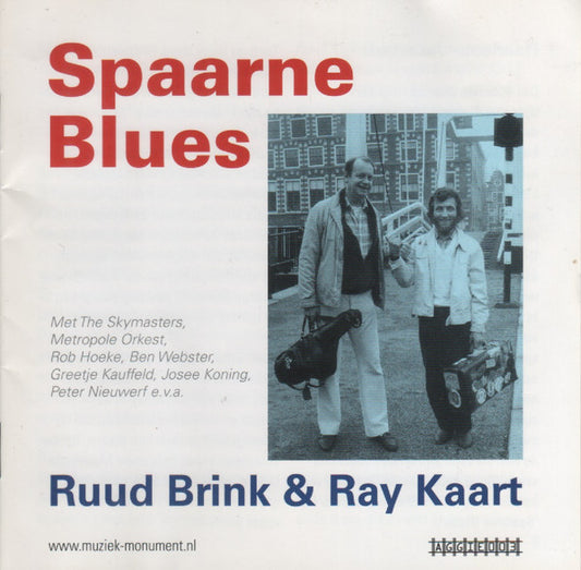 Ruud Brink, Ray Kaart : Spaarne Blues (CD, Comp)