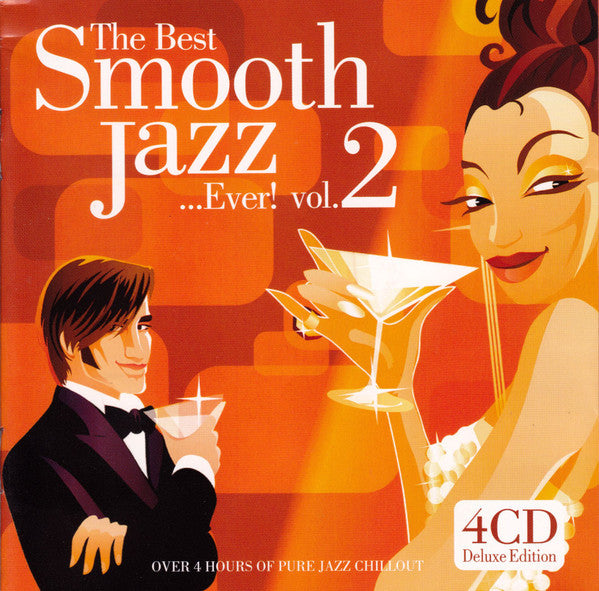 Various : The Best Smooth Jazz... Ever! Vol. 2 (4xCD, Comp + Box)