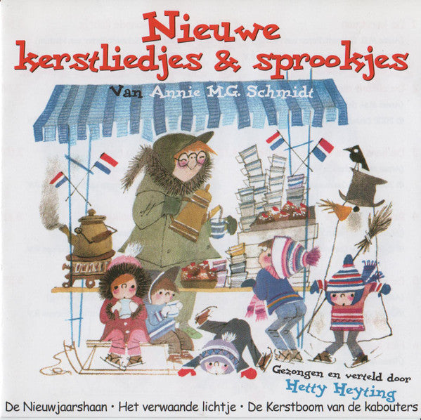 Hetty Heyting : Nieuwe Kerstliedjes & Sprookjes van Annie M.G. Schmidt (CD, Album)