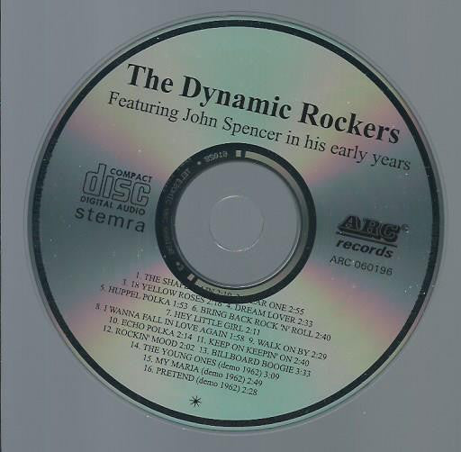 The Dynamic Rockers (2) : Featuring John Spencer In His Early Days (CD, Comp)