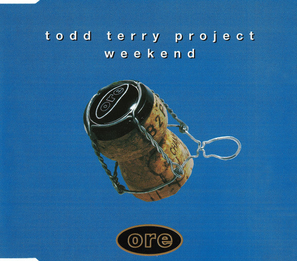 The Todd Terry Project : Weekend (CD, Single, Blu)