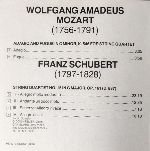 Franz Schubert, Wolfgang Amadeus Mozart - Yo-Yo Ma, Kim Kashkashian, Daniel Phillips, Gidon Kremer : Quartet No. 15, D.887 / Adagio And Fugue, K.546 (CD, Album)