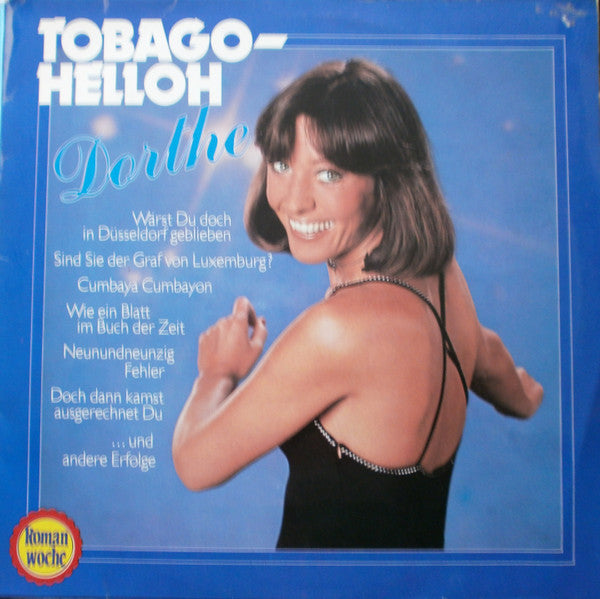 Dorthe Kollo : Tobago-Helloh (LP, Comp)