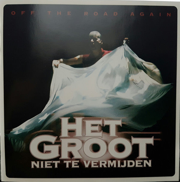 Het Groot Niet Te Vermijden : Off The Road Again (CD, Album)